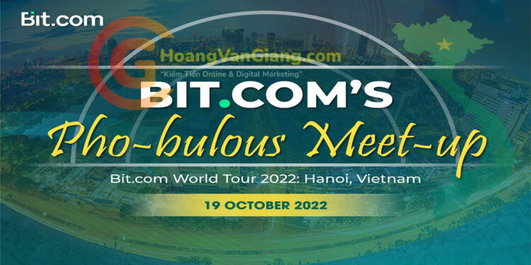 Sự kiện Bit.com Pho-bulous Meet-Up 2022