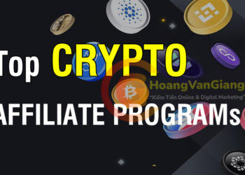 Top Crypto affiliate program tốt nhất hiện nay